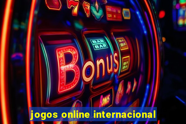 jogos online internacional